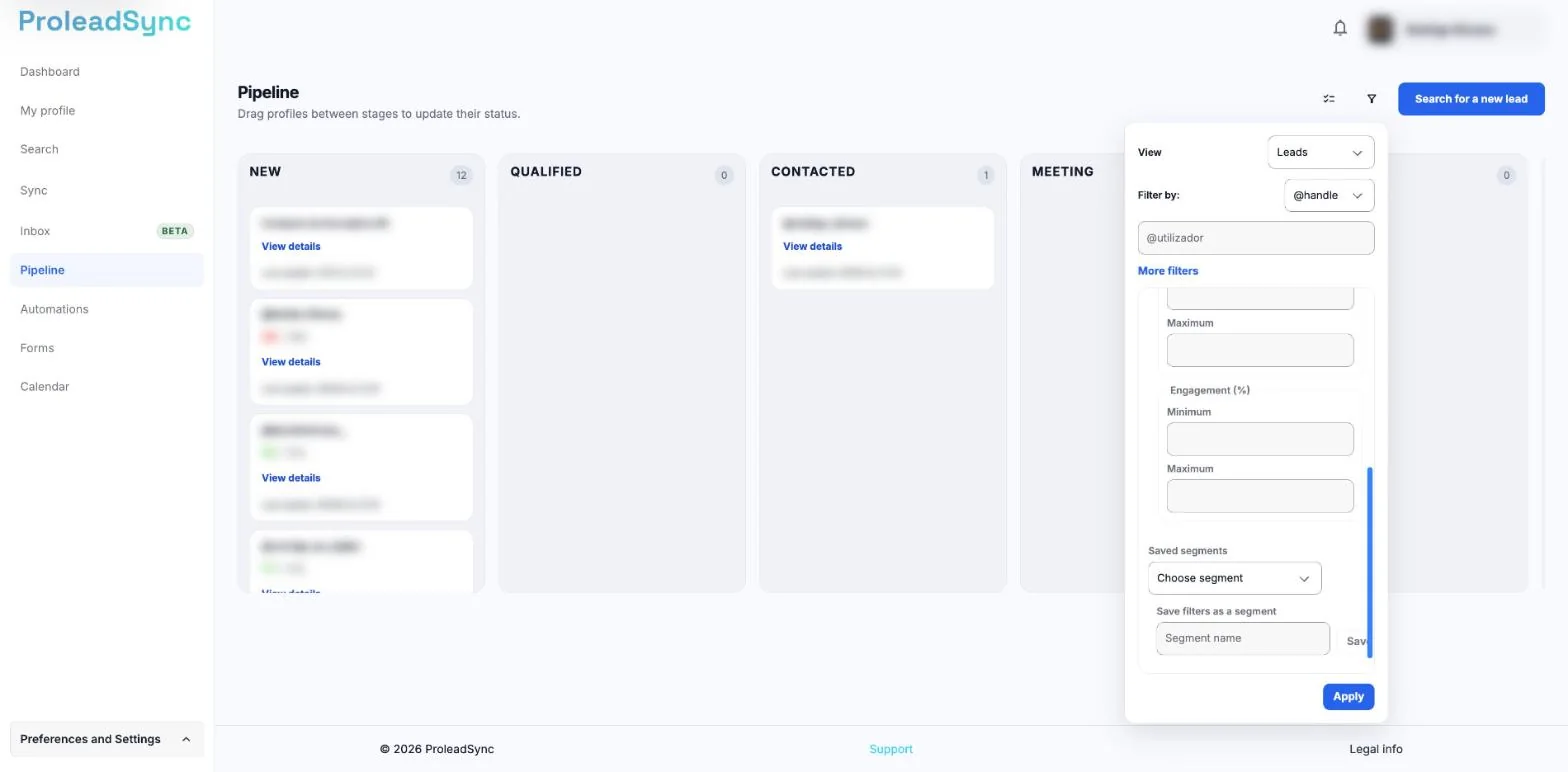 Pipeline Filter menu open on More filters, with the Saved segments section, the Choose segment selector and the Save filters as a segment field. Contact names are blurred.
