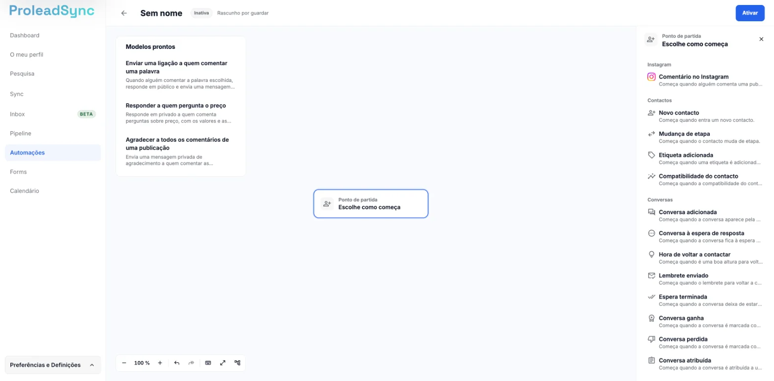Editor de automações novo, com Sem nome, Inativa e Rascunho por guardar no topo, o passo Escolhe como começa e a lista de pontos de partida à direita.