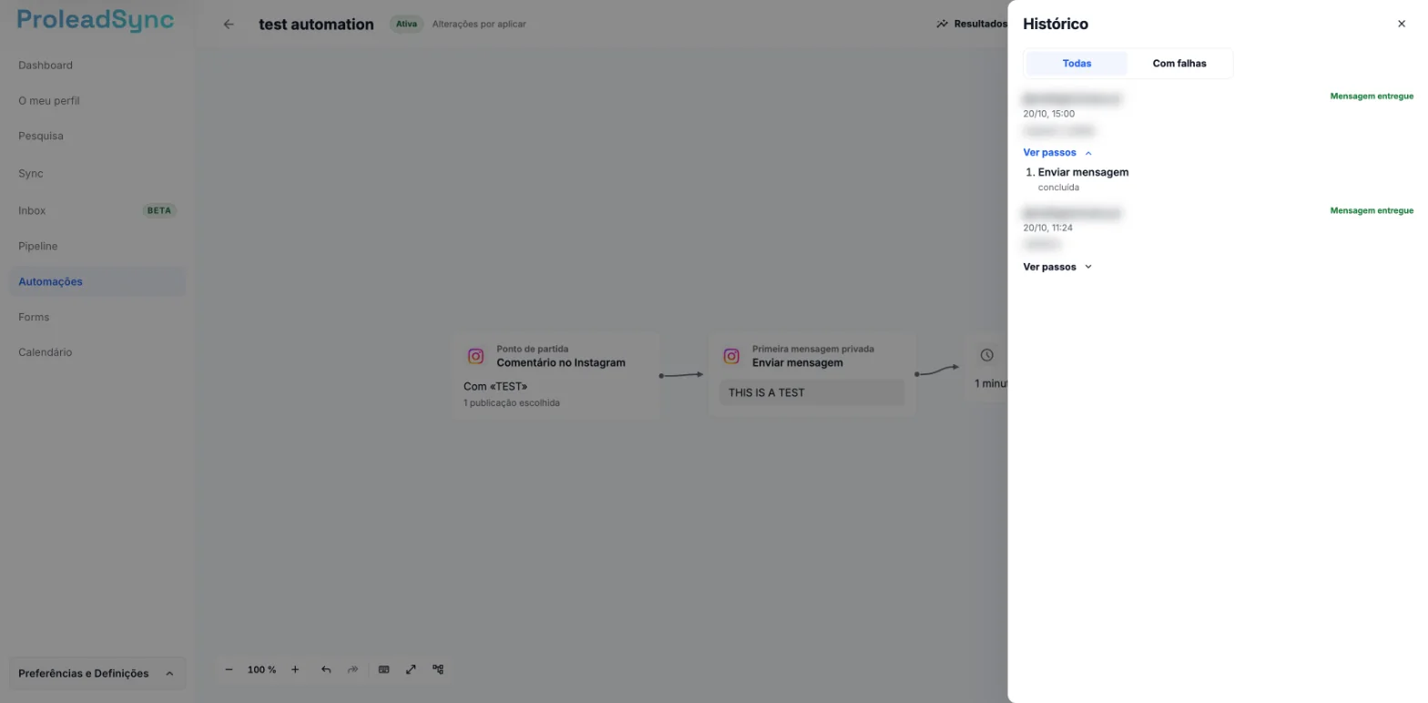 Painel Histórico no editor, com os filtros Todas e Com falhas, duas execuções com quem as iniciou e o comentário desfocados e Ver passos aberto.