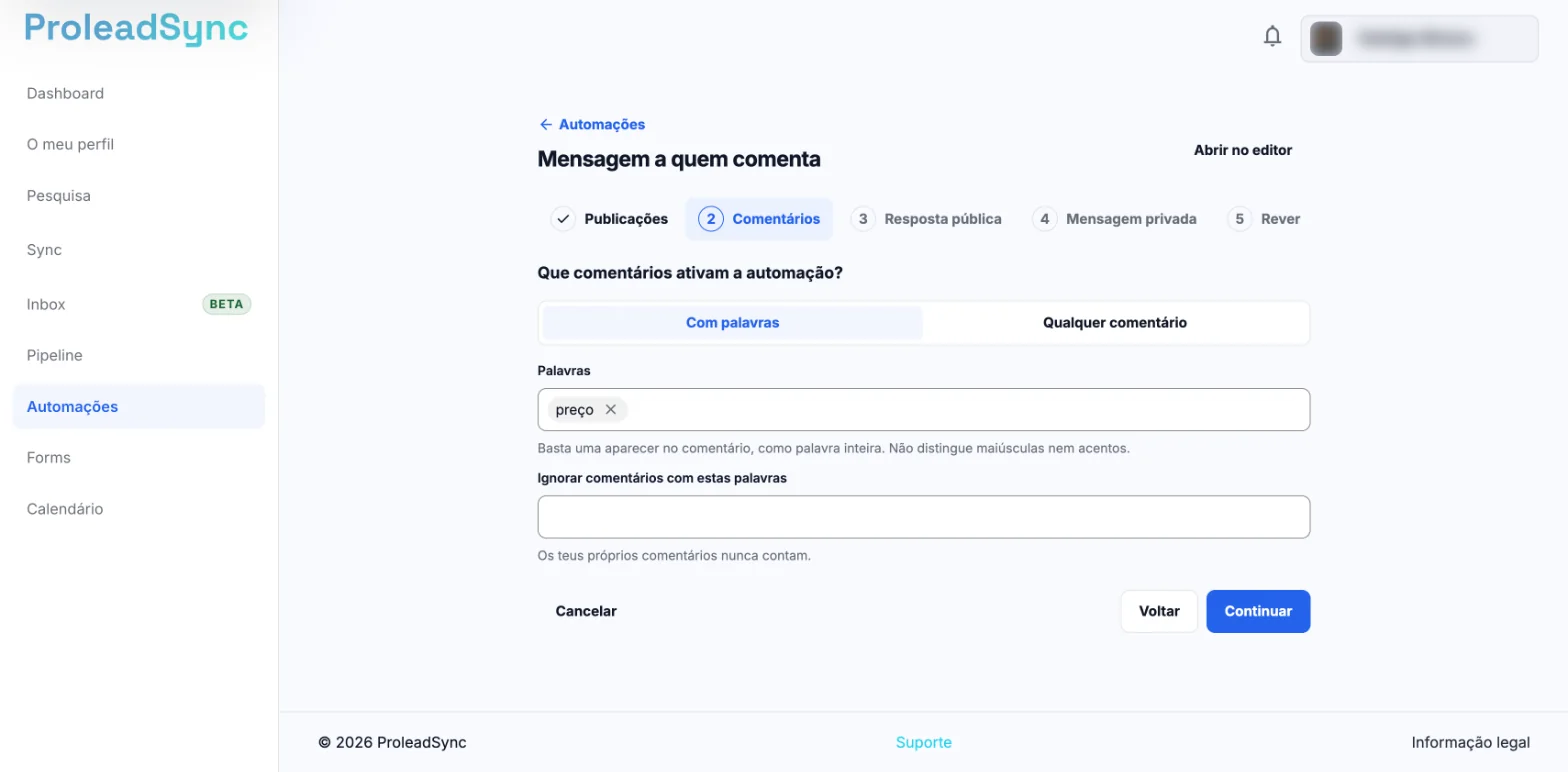 Passo Comentários com Com palavras selecionado, a palavra preço em Palavras e o campo Ignorar comentários com estas palavras.